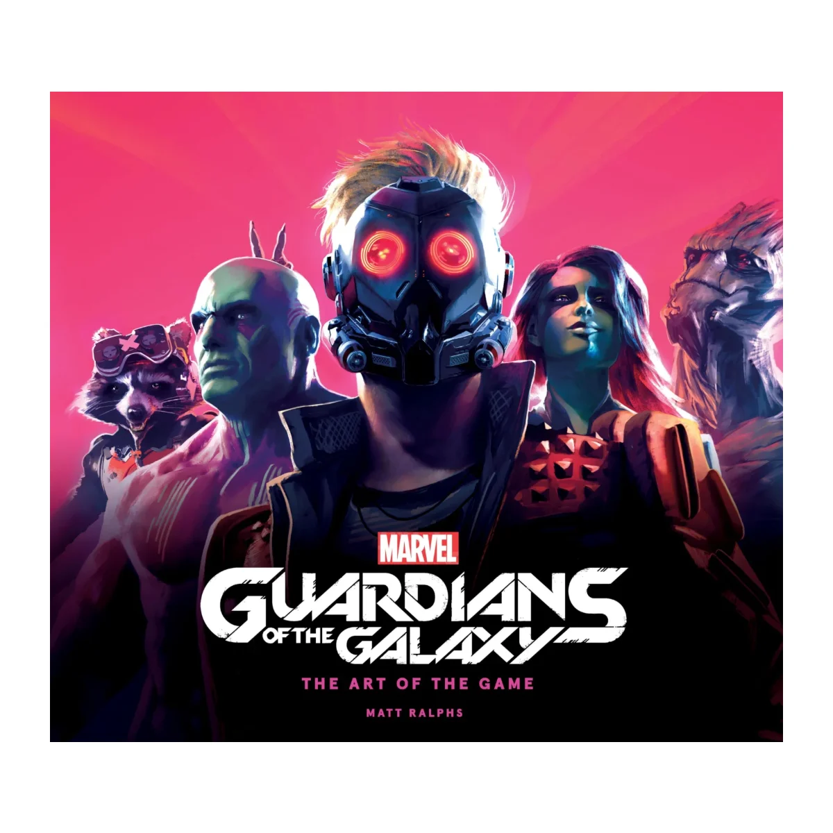 Marvel's Guardians of the Galaxy: The Art of the Game