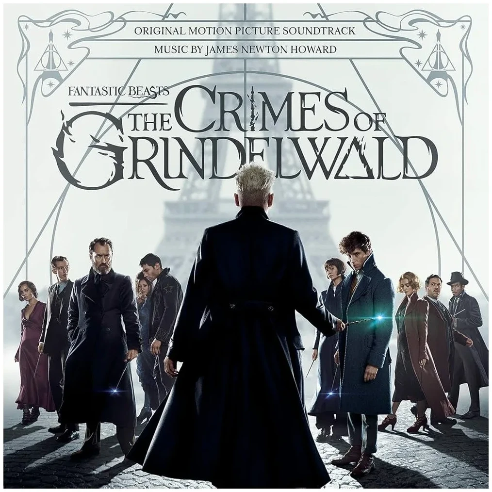 James Newton Howard - Fantastic Beasts: The Crimes Of Grindelwald